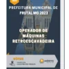 Apostila Operador de Máquinas Retroescavadeira Prefeitura de Frutal MG 2023