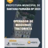 Apostila Operador de Máquinas Tratorista Prefeitura de Santana Parnaíba SP 2023