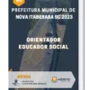 Apostila Orientador Educador Social Prefeitura de Nova Itaberaba SC 2023