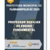 Apostila Professor Auxiliar de Ensino Fundamental Prefeitura de Florianópolis SC 2023