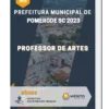 Apostila Professor De Artes Prefeitura de Pomerode SC 2023