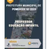 Apostila Professor Educação Infantil Prefeitura de Pomerode SC 2023