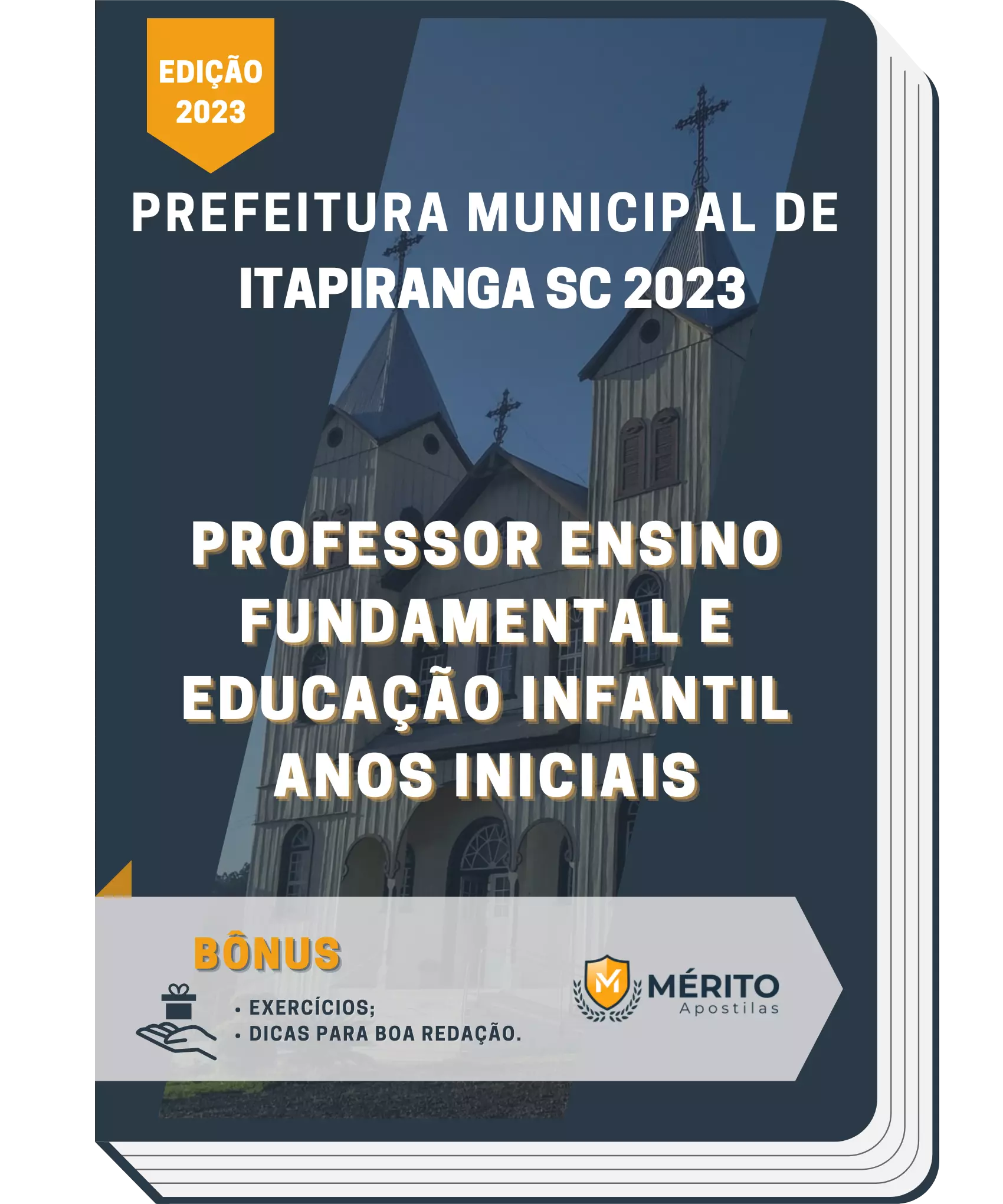 Apostila Professor Ensino Fundamental e Educação Infantil Anos Iniciais Prefeitura de Itapiranga SC 2023