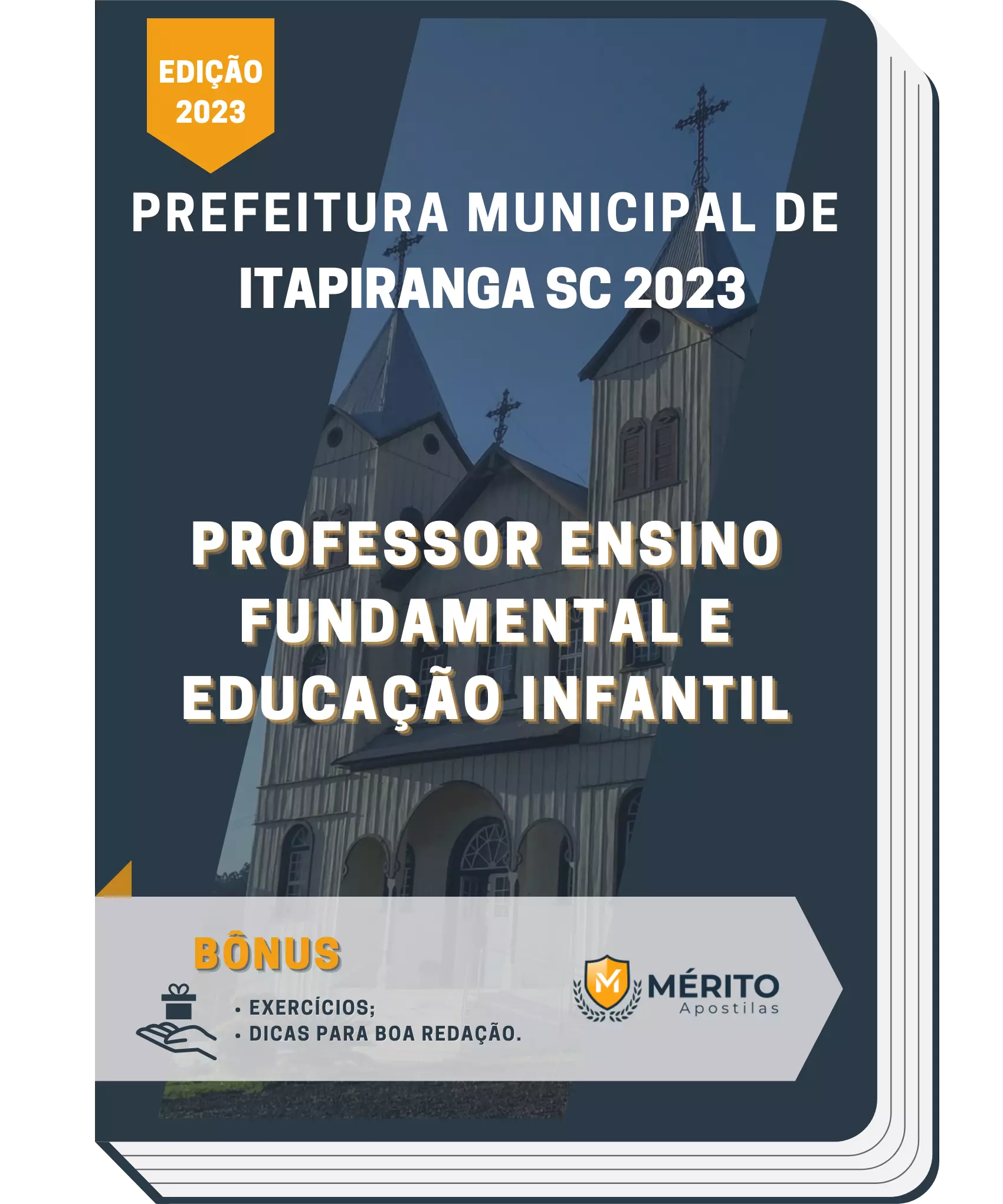 Apostila Professor Ensino Fundamental e Educação Infantil Prefeitura de Itapiranga SC 2023