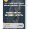 Apostila Professor Nível I Educação Infantil Prefeitura de São Caetano do Sul SP 2023