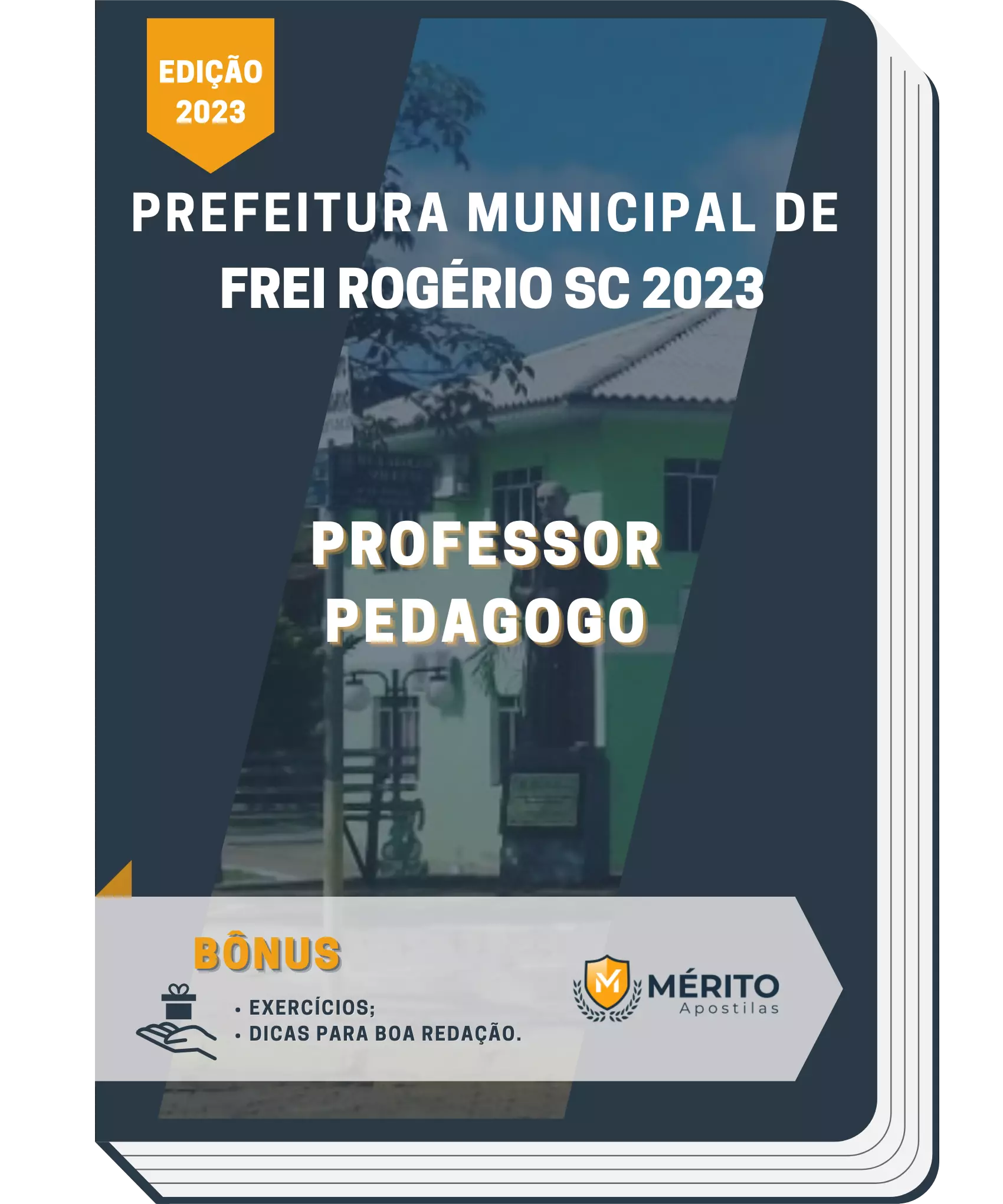 Apostila Professor Pedagogo Prefeitura de Frei Rogério SC 2023