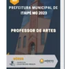 Apostila Professor de Artes Prefeitura de Itaipé MG 2023