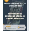 Apostila Professor de Educação Básica III Ensino Religioso Prefeitura de Viçosa MG 2023