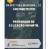 Apostila Professor de Educação Infantil Prefeitura de São Tomé PR 2023