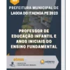 Apostila Professor de Educação Infantil e anos iniciais do Ensino Fundamental Prefeitura de Lagoa do Itaenga PE 2023