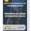 Apostila Professor de Língua Estrangeira Inglês Prefeitura de Itapiranga SC 2023