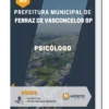 Apostila Psicólogo Prefeitura de Ferraz de Vasconcelos SP