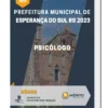 Apostila Psicólogo Prefeitura de Esperança do Sul RS 2023