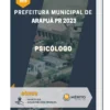 Apostila Psicólogo Prefeitura de Arapuã PR 2023