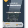 Apostila Psicopedagogo Concurso Sapiranga RS 2023