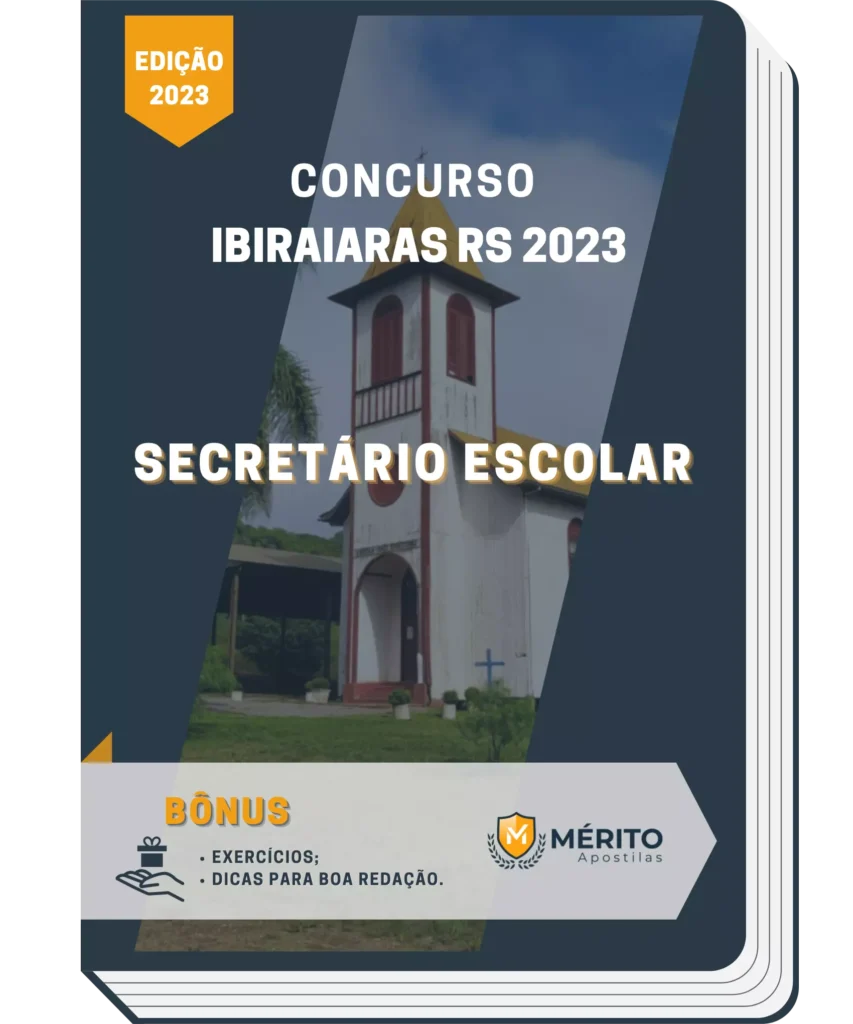 Apostila Secretário Escolar Concurso Ibiraiaras RS 2023 - Mérito ...