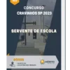 Apostila Servente De Escola Concurso Cravinhos SP 2023
