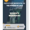 Apostila Servente Merendeira Prefeitura de Frei Rogério SC 2023