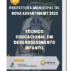 Apostila Técnico Educacional em Desenvolvimento Infantil Prefeitura de Nova Xavantina MT 2023
