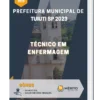 Apostila Técnico Em Enfermagem Prefeitura de Tuiuti SP 2023