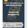 Apostila Técnico Em Informática Prefeitura de Mira Estrela SP 2023