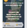Apostila Técnico Em Manutenção De Equipamentos De Informática Prefeitura de Nova Erechim SC 2023