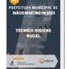 Apostila Técnico Higiene Bucal Prefeitura de Inácio Martins PR 2023