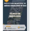 Apostila Técnico de Radiologia Prefeitura de Américo Brasiliense SP 2023