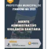 Apostila Agente Administrativo Vigilância Sanitária Prefeitura de Itanhomi MG 2023