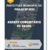 Apostila Agente Comunitário De Saúde Prefeitura de Pirajuí SP 2023