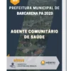 Apostila Agente Comunitário de Saúde Prefeitura de Barcarena PA 2023