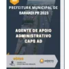 Apostila Agente De Apoio Administrativo Caps AD Prefeitura de Sarandi PR 2023
