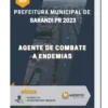 Apostila Agente De Combate A Endemias Prefeitura de Sarandi PR 2023