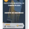Apostila Agente De Endemias Prefeitura de Curiúva PR 2023