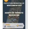 Apostila Agente De Trânsito Masculino Prefeitura de Monte Mor SP 2023