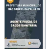 Apostila Agente Fiscal de Saúde Sanitária Prefeitura de São Gabriel da Palha ES 2023