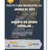 Apostila Agente de Apoio Escolar Prefeitura de Urubici SC 2023