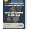 Apostila Agente de Combate às Endemias Prefeitura de Serafina Corrêa RS 2023