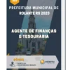Apostila Agente de Finanças e Tesouraria Prefeitura de Rolante RS 2023