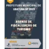 Apostila Agente de Fiscalização de Turismo Prefeitura de Ubatuba SP 2023