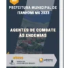 Apostila Agentes De Combate Às Endemias Prefeitura de Itanhomi MG 2023