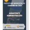 Apostila Assistente Administrativo Prefeitura de Itanhomi MG 2023