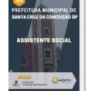 Apostila Assistente Social Prefeitura de Santa Cruz da Conceição SP 2023