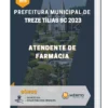 Apostila Atendente De Farmácia Prefeitura de Treze Tílias SC 2023