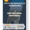 Apostila Auditor Fiscal Tributário I Prefeitura de Toledo PR 2023