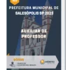 Apostila Auxiliar De Professor Prefeitura de Salesópolis SP 2023