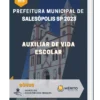 Apostila Auxiliar De Vida Escolar Prefeitura de Salesópolis SP 2023