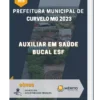 Apostila Auxiliar Em Saúde Bucal ESF Prefeitura de Curvelo MG 2023
