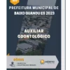 Apostila Auxiliar Odontológico Prefeitura de Baixo Guandu ES 2023