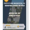 Apostila Auxiliar de Biblioteca Prefeitura de Serafina Corrêa RS 2023
